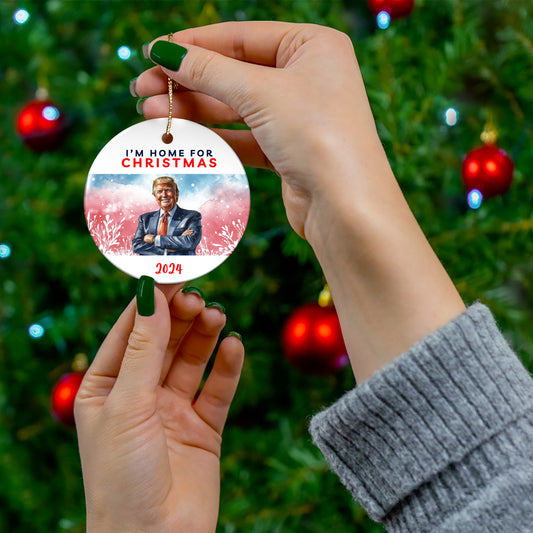 Im Home For Christmas 2024 Ornament, Funny Donald Trump Holiday Decor, Trump Christmas Ornament